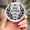 My Book Boyfriend Has Wings Vinyl Bookish Sticker