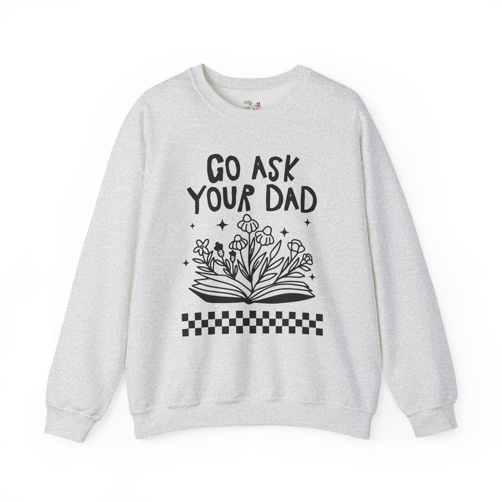 Go Ask Your Dad